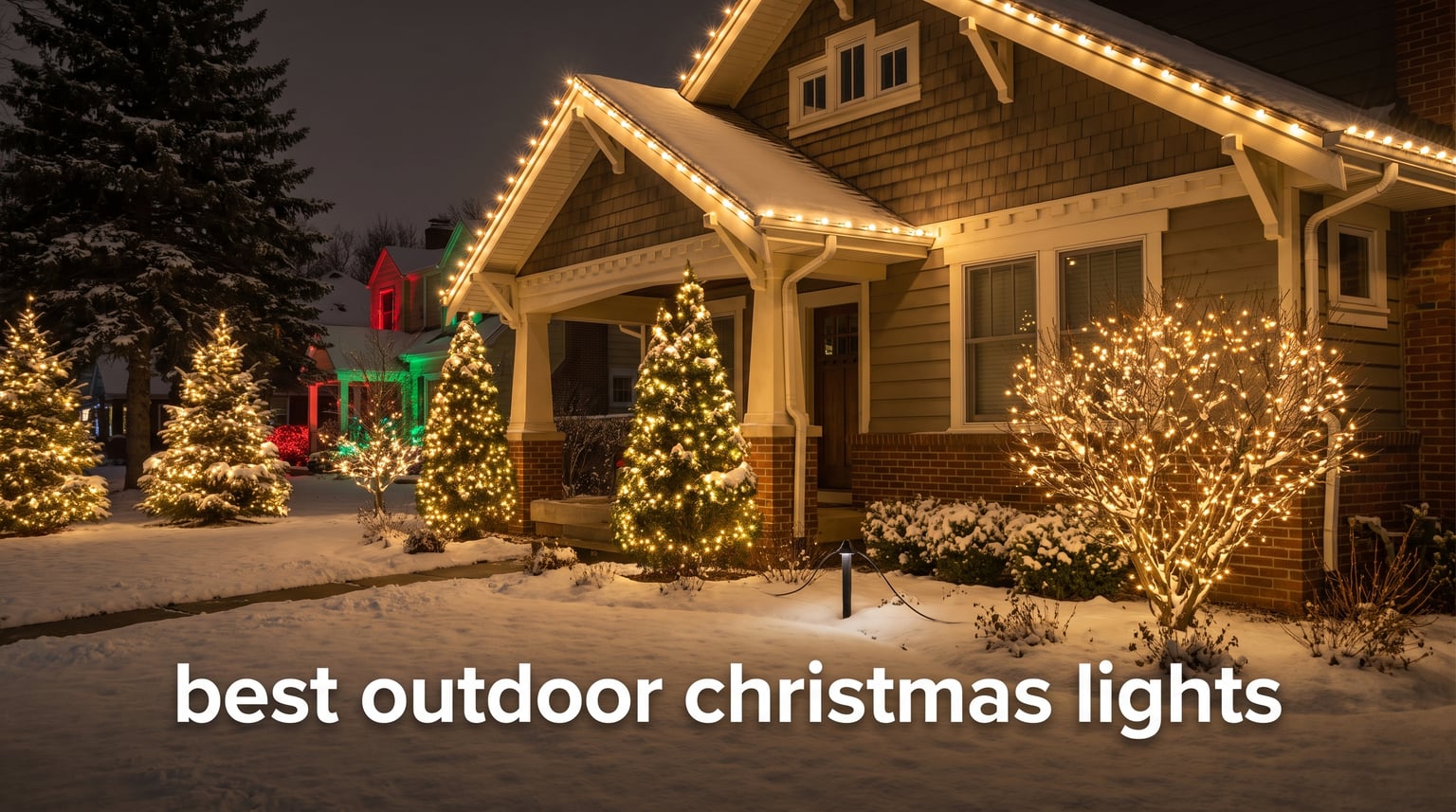 best outdoor christmas lights