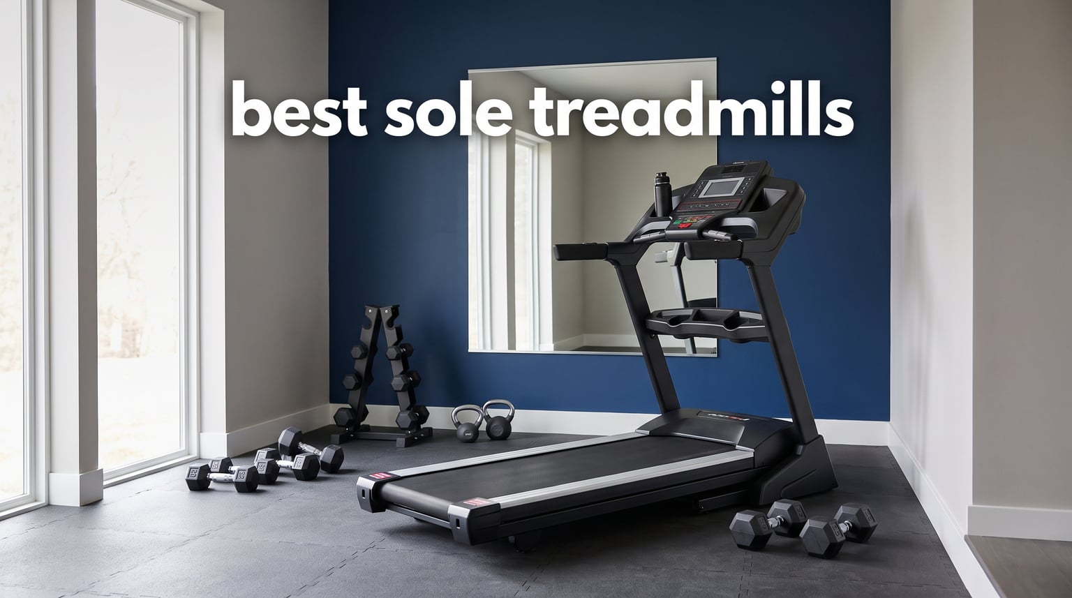 best sole treadmills