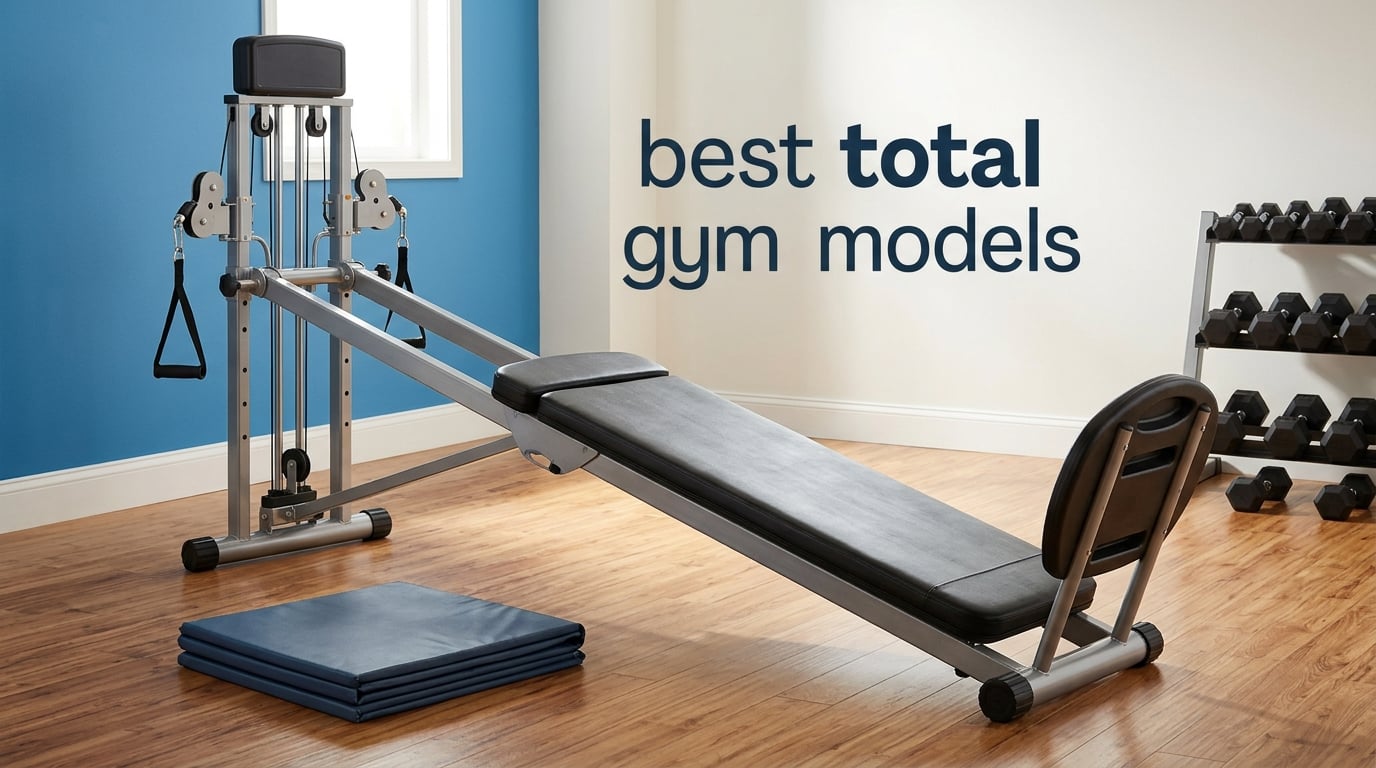 best total gym models