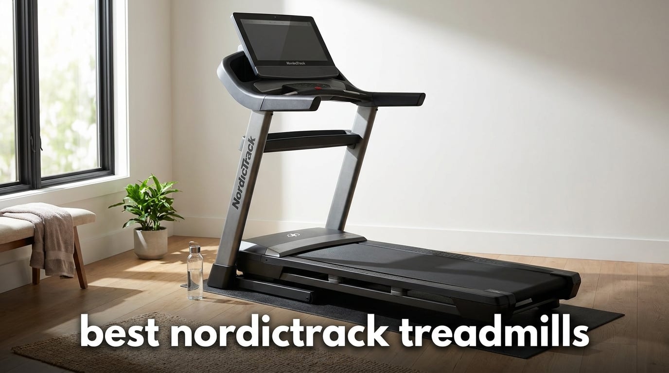 best nordictrack treadmills