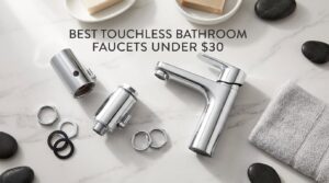 best touchless bathroom faucets under $30