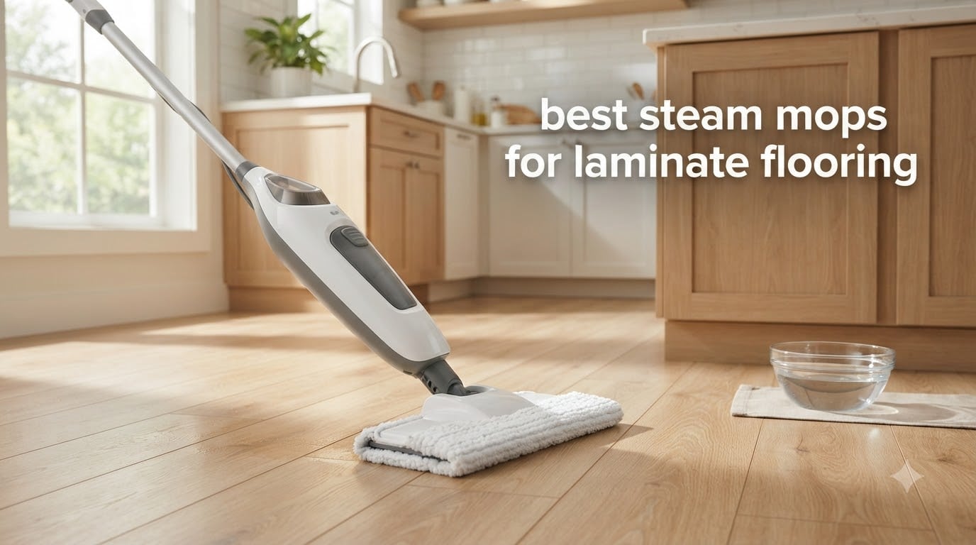 best steam mops for laminate flooring